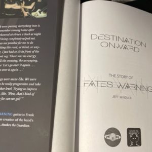 DESTINATION ONWARD, The Story of Fates Warning (book), by Jeff Wagner - Image 7